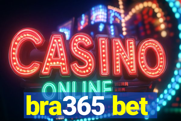 bra365 bet